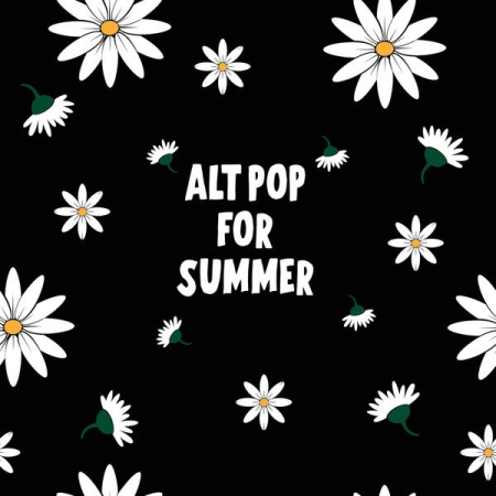 VA - Alt Pop For Summer (2022) FLAC/MP3