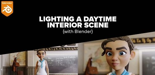 Learn 3D Rendering by Lighting a Daytime Interior Scene: Developing Skills in Blender