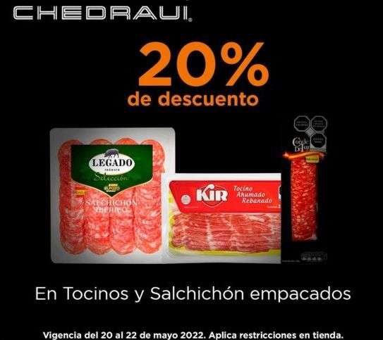 Chedraui: 20% de descuento en Tocinos y Salchichones Empacados seleccionados 