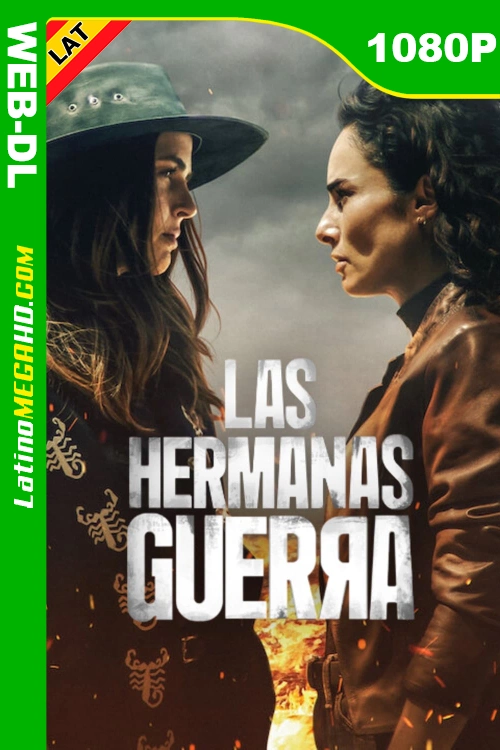 Las hermanas Guerra (Serie) Temporada 1 (2024) Latino HD NF WEB-DL 1080P