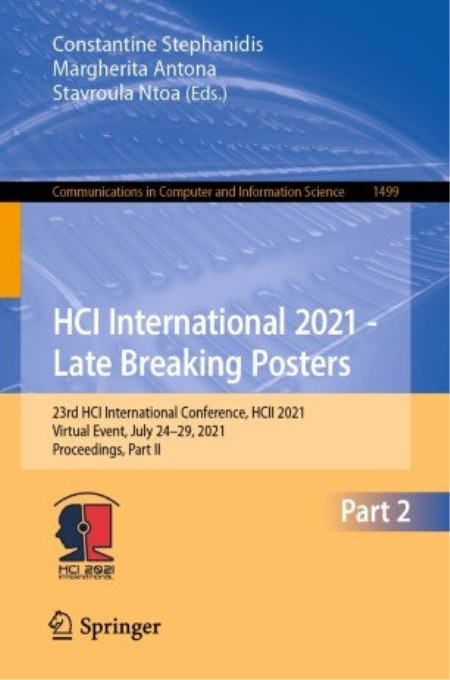 HCI International 2021 - Late Breaking Posters (Part II)