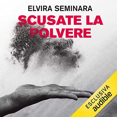 Elvira Seminara - Scusate la polvere (2022) (mp3 - 128 kbps)