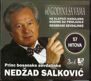 Nedzad Salkovic 2019 - Princ bosanske sevdalinke 60 godina sa vama 3CD Scan0001