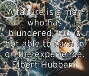 a-failure-is-a-man-who-has-blundered-but-is-not-able-to-cash-in-