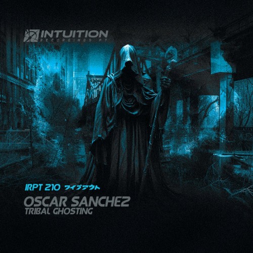 00-oscar-sanchez-tribal-ghosting-irpt210