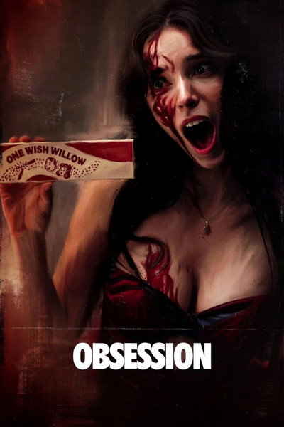 Obsession (2026) Dual audio {Hindi-English} Movie WEB-DL ESubs – 480p [370MB] || 720p [1.1GB] || 1080p [2.4GB]