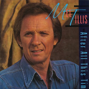 Mel Tillis - Discography - Page 3 Mel-Tillis-After-All-This-Time