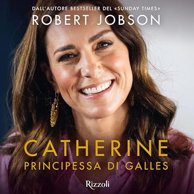 Robert Jobson - Catherine, principessa di Galles꞉ La biografia (2024) (mp3 - 128 kbps)