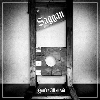 Saggan - You're All Dead (2024).mp3 - 320 Kbps