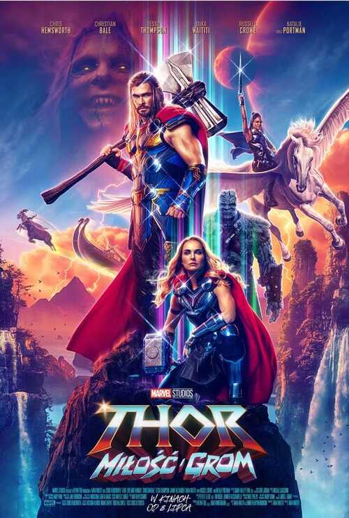 Thor: Miłość i grom / Thor: Love and Thunder (2022) 1080p.WEB-DL.DDP5.1.Atmos.H.264-CMRG | Napisy PL