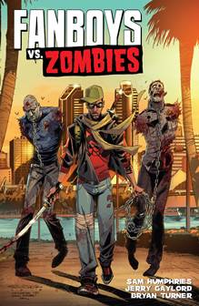 Fanboys vs. Zombies v02 - Appetite for Destruction (2013)