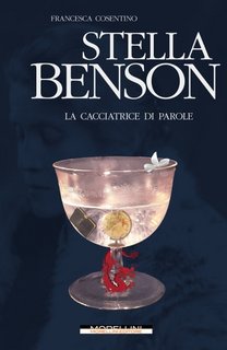 Francesca Cosentino - Stella Benson. La cacciatrice di parole (2023)