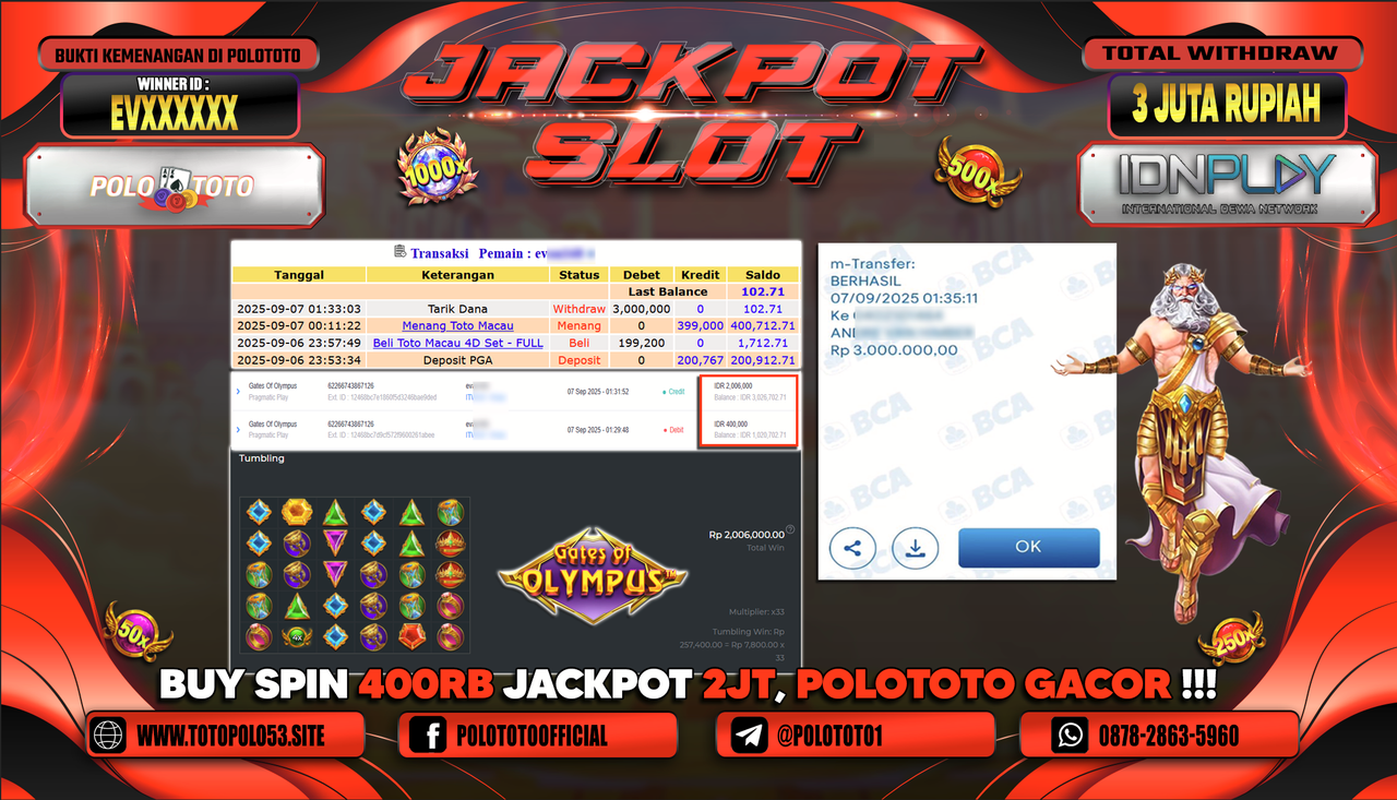 POLOTOTO JACKPOT SLOT GATES OF OLYMPUS Rp.3.000.000,-