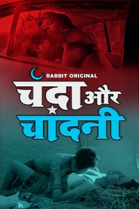 Chanda Aur Chandini (2022) Hindi Season 01 [Episodes 01-04 Added] | x264 WEB-DL | 1080p | 720p | 480p | Download RabbitMovies ORIGINAL Series | Watch Online | GDrive | Direct Links
