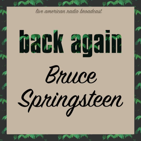 Bruce Springsteen - Back Again (2022)