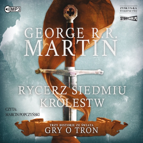 George R.R. Martin - Rycerz Siedmiu Królestw