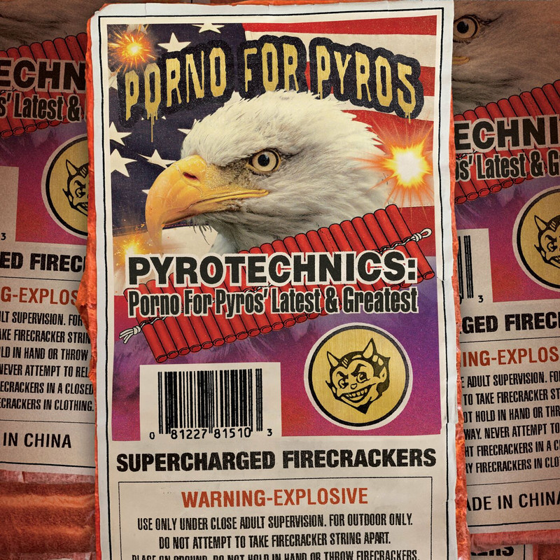 00-porno_for_pyros-pyrotechnics-.porno_for_pyros'_latest_&_greatest.-web-320-2024-fb
