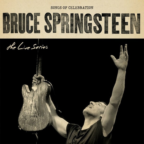 Bruce Springsteen - The Live Series: Songs Of Celebration (2024) [FLAC]