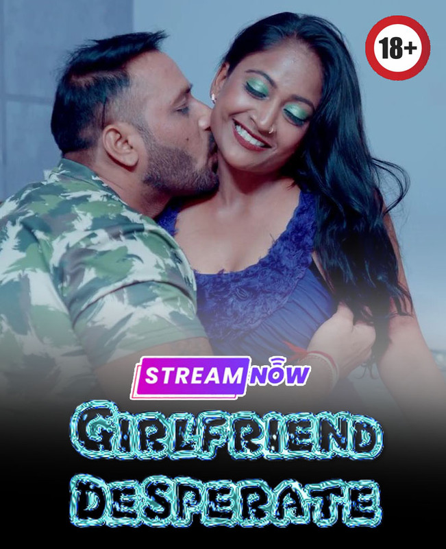 Girlfriend Desperate 2025 Hindi Uncut Hot Short Film