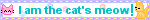i am the cats meow blinkie