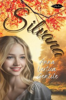 Anna Vertua Gentile - Silvana (2023)