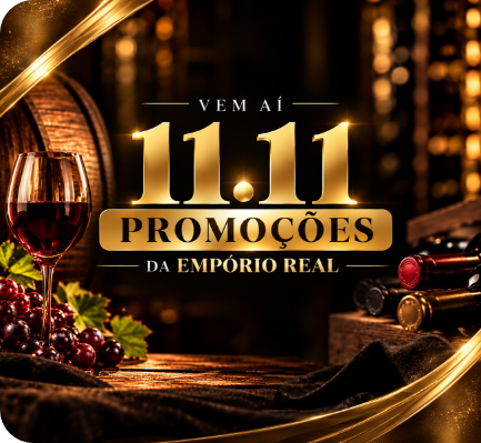 Promoção 11.11 da Empório Real Vinhos