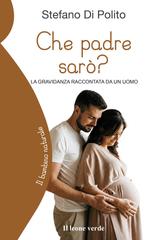 Stefano Di Polito – Che padre sarò? (2026)