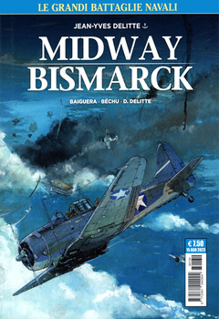 Cosmo Serie Blu 130 - Le grandi battaglie navali 2. Midway-Bismarck (2023)