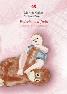 Martina Calugi, Stefano Proietti - Federico e il Judo (2024)