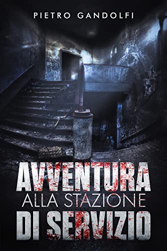 Pietro Gandolfi ─ Avventura alla Stazione di Servizio (2022)