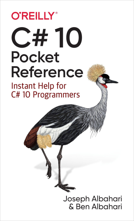 C# 10 Pocket Reference: Instant Help for C# 10 Programmers (True EPUB)
