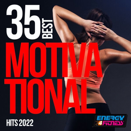 VA - 35 Best Motivational Hits 2022 (Fitness Version 128 Bpm) (2022)