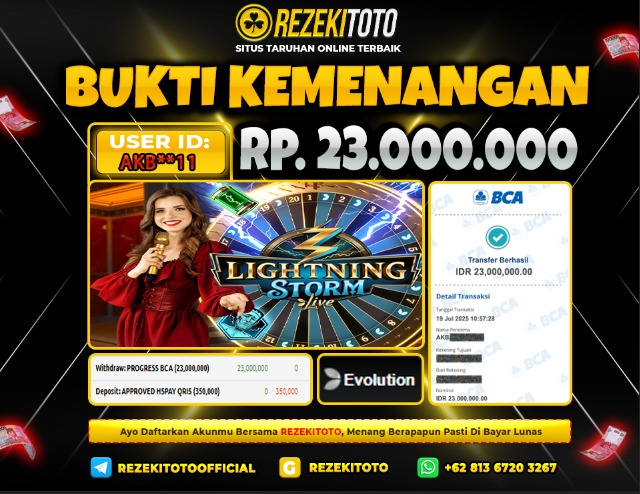 BUKTI KEMENANGAN 19 JULI 2025 LIGHTNING STROM 23 JUTA 