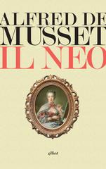Alfred De Musset – Il neo (2017)