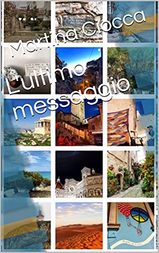 Martina Ciocca - L'ultimo messaggio (2021)