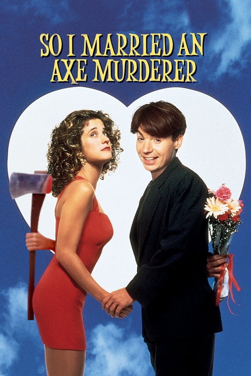 Poślubiłem morderczynię / So I Married an Axe Murderer (1993) PL.1080p.BDRip.H264-wasik / Lektor PL