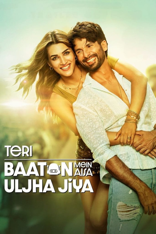 Teri Baaton Mein Aisa Uljha Jiya (2024) Hindi Amazon WEB-DL – 480P | 720P | 1080P – Direct Download