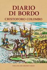Cristoforo Colombo – Diario di bordo del primo viaggio di Cristoforo Colombo (2026)