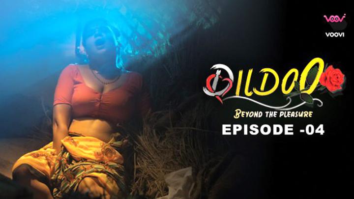 Dildo S01E04 2022 Hindi Web Series – Voovi Originals