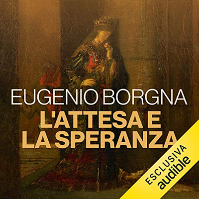 Eugenio Borgna - L'attesa e la speranza (2021) (mp3 - 128 kbps)