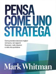 Mark Whitman – Pensa come uno stratega (2026)