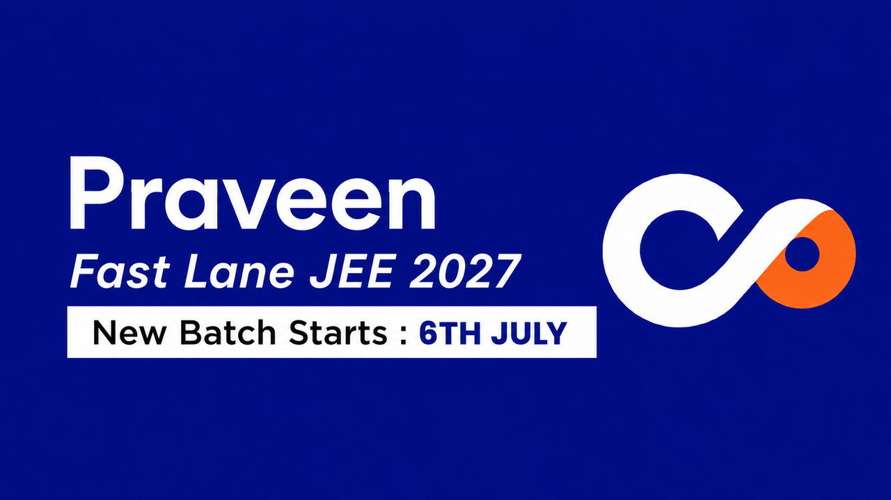 Praveen Fast Lane JEE 2027