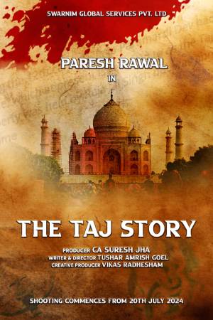 The Taj Story (2025) Hindi Movie HDTS – 480p [540MB] || 720p [1.2GB] || 1080p [2.6GB]