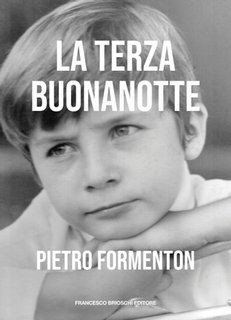 Pietro Formenton - La terza buonanotte (2023)