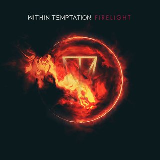 Within Temptation - Firelight (feat. Jasper Steverlinck) (2018).mp3 - 320 Kbps