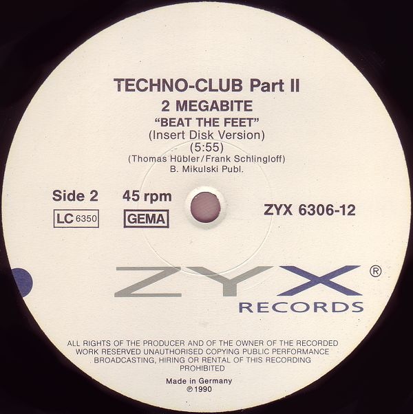 28/10/2023 -  Techno-Club Part II (The Ultimate Techno Mix)(Vinyl, 12", 45 RPM, Partially Mixed)(ZYX Records – ZYX 6306-12)  1990 Various-Techno-Club-Part-II-The-Ultimate-Techno-Mix-4