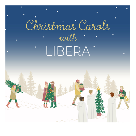 Libera   Christmas Carols with Libera (2019)