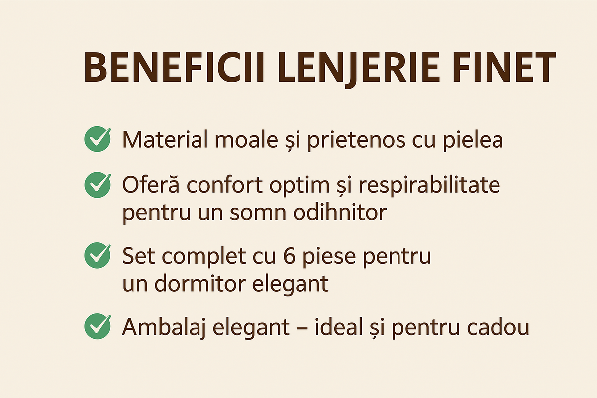 Beneficii lenjerie finet