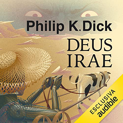 Philip K. Dick - Deus Irae (2023) (mp3 - 128 kbps)