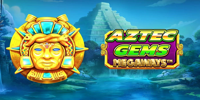 Trik Rahasia Slot Aztec Gems Megaways Yang Harus Dicoba